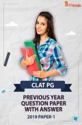 CLAT PG Previous Year Paper With Answer 2019 Paper-1 CLAT PG Previous Year Paper With Answer 2019 Paper-1